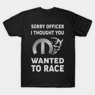 Sorry officer T-Shirt